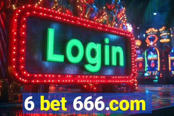 6 bet 666.com